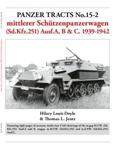 画像1: [PANZER_TRACTS_15-2]mittlerer Schützenpanzerwagen (Sd.Kfz.251) Ausf.A, B & C. 1939-1942 (1)