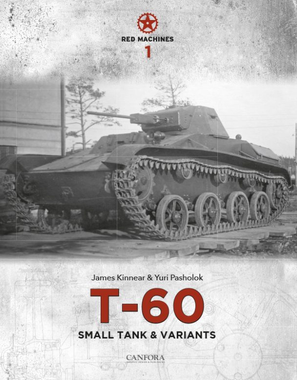 CANFORA[T-60]T-60軽戦車とその派生車 レッド・マシーンVol.1