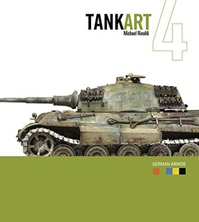 Rinaldi Studio Press[TA-004]TANKART Vol. 4 WWII German Armor