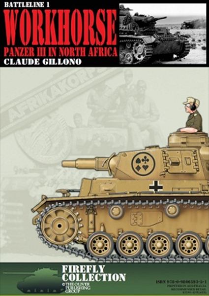 THE OLIVER PUBLISHING GROUP[Battleline1]軍馬北アフリカ戦のIII号戦車