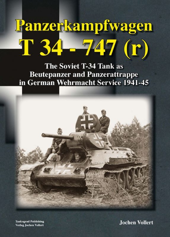 Tankograd[TG-T34]ドイツ国防軍の捕獲T-34 747(r) 1941-1945